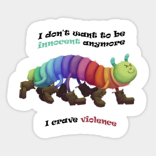 Craving Violence Sticker